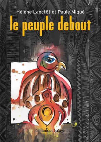 Couverture du livre « Le peuple debout » de Helene Lanctot et Paul Migue aux éditions Editions Du Halage