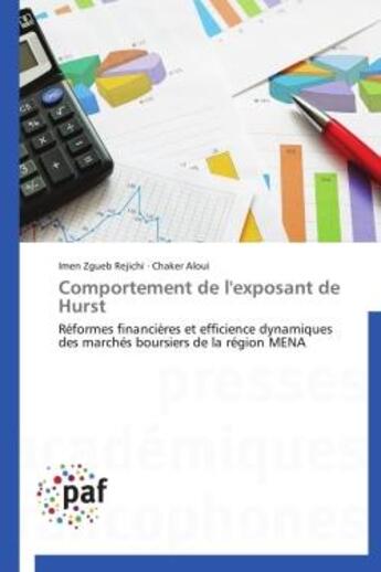 Couverture du livre « Comportement de l'exposant de Hurst ; réformes financières et efficience dynamiques des marchés boursiers de la région MENA » de  aux éditions Presses Academiques Francophones