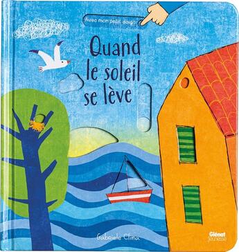 Couverture du livre « Quand le soleil se lève » de Gabriele Clima aux éditions Glenat Jeunesse