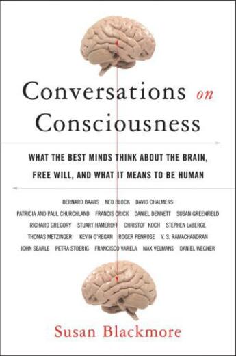 Couverture du livre « Conversations on Consciousness: What the Best Minds Think about the Br » de Susan Blackmore aux éditions Oxford University Press Usa