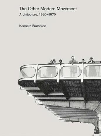 Couverture du livre « The other modern movement » de Kenneth Frampton aux éditions Yale Uk