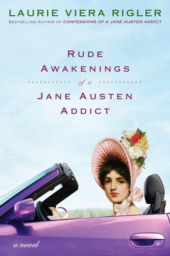 Couverture du livre « Rude Awakenings of a Jane Austen Addict » de Laurie Viera Rigler aux éditions Penguin Group Us