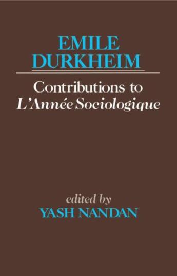 Couverture du livre « Contributions to L'Anne Sociologique » de Emile Durkheim aux éditions Free Press