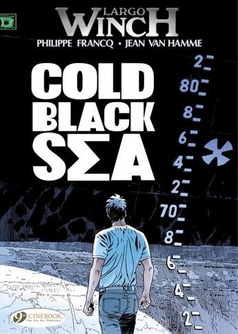 Couverture du livre « Largo Winch t.13 ; cold black sea » de Jean Van Hamme et Philippe Francq aux éditions Cinebook