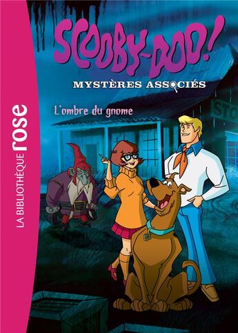 Couverture du livre « Scooby-Doo t.3 ; l'ombre du gnome » de  aux éditions Hachette Jeunesse