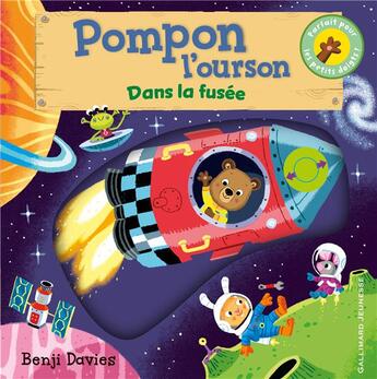 Couverture du livre « Pompon l'ourson : Dans la fusée » de Benji Davies aux éditions Gallimard-jeunesse