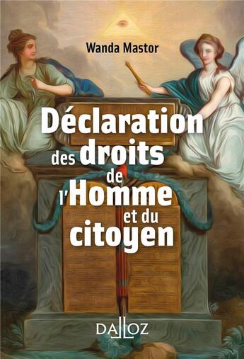 Couverture du livre « La déclaration des droits de l'Homme et du citoyen » de Wanda Mastor aux éditions Dalloz