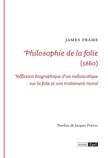 Couverture du livre « Philosophie de la folie » de James Frame aux éditions Epel Editions