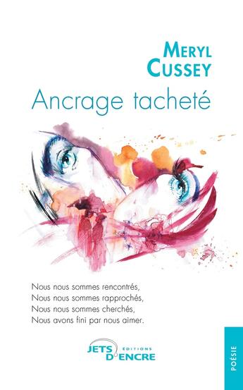 Couverture du livre « Ancrage tacheté » de Meryl Cussey aux éditions Jets D'encre