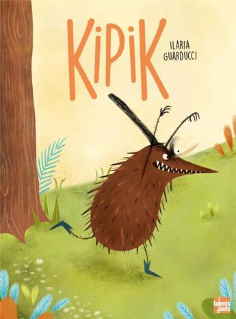 Couverture du livre « Kipik » de Ilaria Guarducci aux éditions Talents Hauts