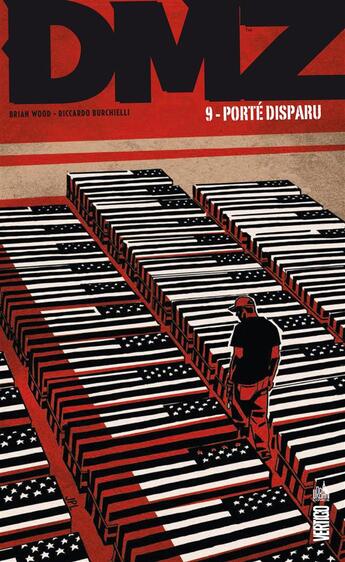 Couverture du livre « DMZ t.9 : porté disparu » de Riccardo Burchelli et Brian Wood aux éditions Urban Comics