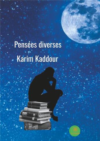 Couverture du livre « Pensées diverses » de Karim Kaddour aux éditions Le Lys Bleu