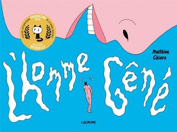 Couverture du livre « L'homme gêné » de Matthieu Chiara aux éditions L'agrume