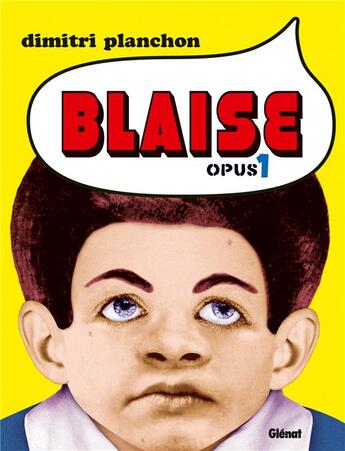 Couverture du livre « Blaise Tome 1 » de Planchon aux éditions Glenat