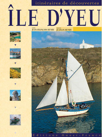 Couverture du livre « Île d'yeu » de Henry J-Henry J aux éditions Ouest France