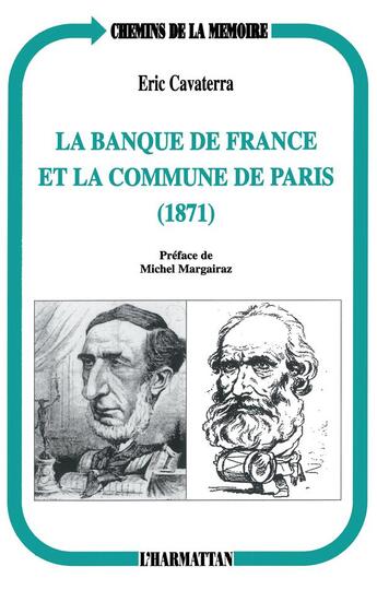 Couverture du livre « La Banque de France et la Commune de Paris (1871) » de Eric Cavaterra aux éditions L'harmattan