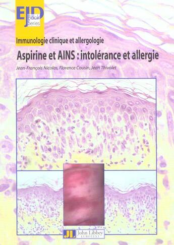 Couverture du livre « Immunologie clinique et allergologie ; aspirine et ains intolerence et allergie ; edition 2001 » de Jean-Francois Nicolas aux éditions John Libbey