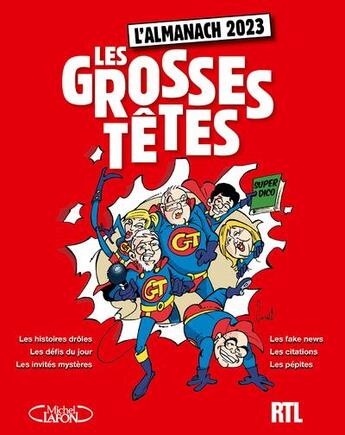 Couverture du livre « L'almanach des grosses têtes (édition 2023) » de Laurent Ruquier et Rtl aux éditions Michel Lafon