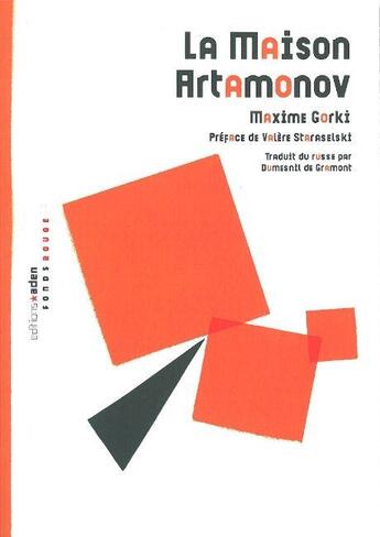 Couverture du livre « La maison Artamonov » de Maxime Gorki aux éditions Aden Belgique