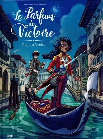 Couverture du livre « Le parfum de Victoire ; fugue à Venise » de Le Pape et Ferrari Legendre aux éditions Jungle