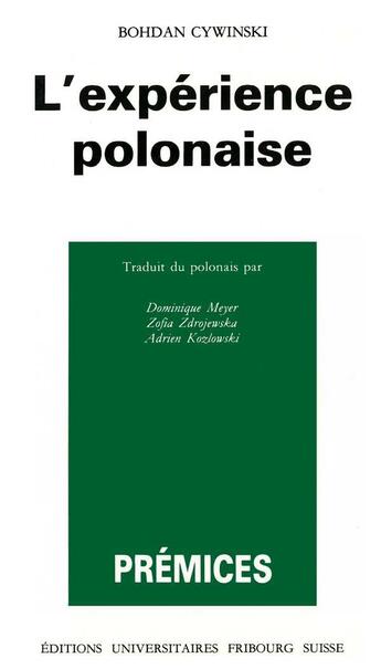 Couverture du livre « L'expérience polonaise » de Bohdan Cywinski aux éditions Tequi