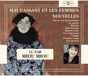 Couverture du livre « Nouvelles lu par miou miou » de Guy de Maupassant aux éditions Frémeaux & Associés