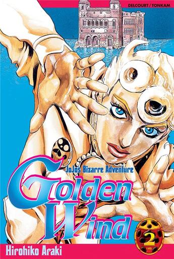 Couverture du livre « Jojo's bizarre adventure - saison 5 ; golden wind Tome 2 » de Hirohiko Araki aux éditions Delcourt