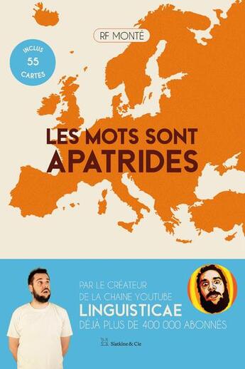 Couverture du livre « Les mots sont apatrides » de Rf Monte aux éditions Slatkine Et Cie