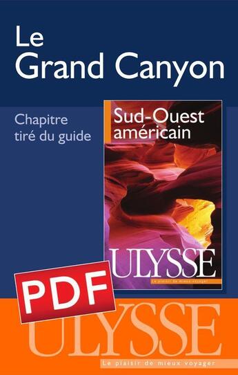 Couverture du livre « Le Grand Canyon » de  aux éditions Ulysse