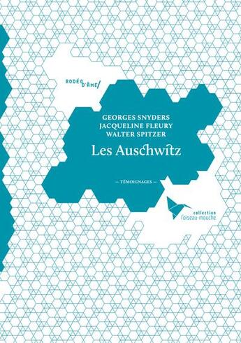 Couverture du livre « Les Auschwitz » de Collecif aux éditions Rodeo D'ame