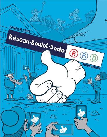 Couverture du livre « Réseau boulot dodo Tome 1 » de Fabrice Erre aux éditions Fluide Glacial