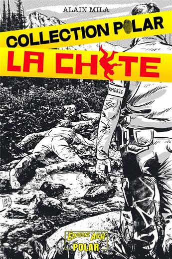 Couverture du livre « La chute » de Mila Alain aux éditions A&h