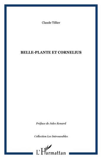 Couverture du livre « Belle-plante et cornelius » de Claude Tillier aux éditions L'harmattan