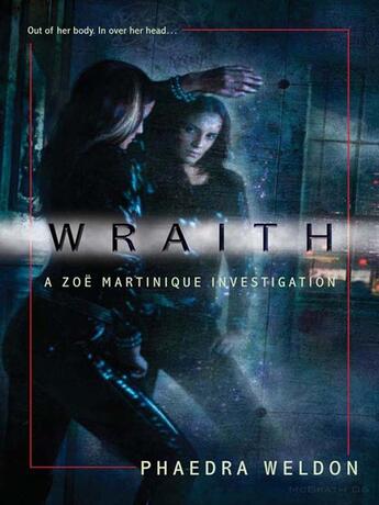 Couverture du livre « Wraith » de Weldon Phaedra aux éditions Penguin Group Us