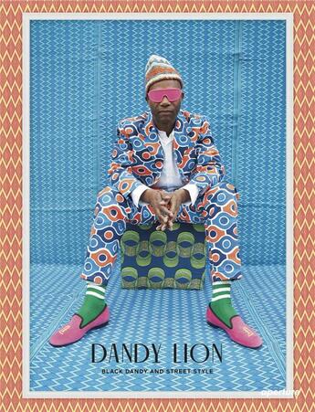 Couverture du livre « Dandy lion the black dandy and street style » de P Lewis Shantrelle aux éditions Aperture