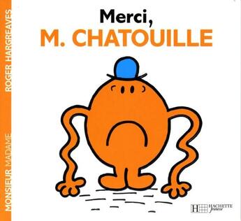 Couverture du livre « Merci, Monsieur Chatouille » de Roger Hargreaves aux éditions Hachette Jeunesse