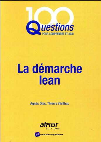 Couverture du livre « La démarche lean » de Thierry Verilhac et Agnes Dies aux éditions Afnor