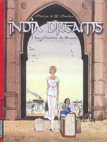 Couverture du livre « India dreams t.1 ; les chemins de abrule » de Charles/Charles aux éditions Casterman