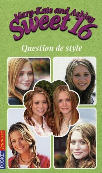 Couverture du livre « Mary-Kate and Ashley, sweet 16 t.14 ; question de style » de Stowe Brady Laurel aux éditions Pocket Jeunesse