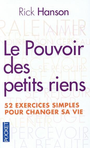 Couverture du livre « Le pouvoir des petits riens » de Rick Hanson aux éditions Pocket