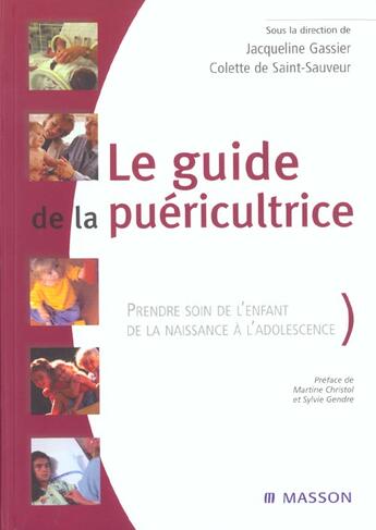 Couverture du livre « Guide de la puericultrice » de Jacqueline Gassier aux éditions Elsevier-masson