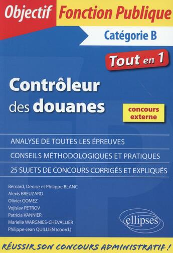 Couverture du livre « Controleur des douanes » de Quillien P-J. aux éditions Ellipses