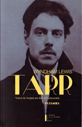 Couverture du livre « Tarr » de Wyndham Lewis aux éditions Pierre-guillaume De Roux