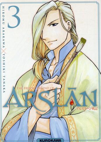 Couverture du livre « The heroic legend of Arslan Tome 3 » de Hiromu Arakawa et Yoshiki Tanaka aux éditions Kurokawa