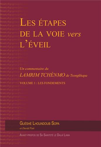 Couverture du livre « Les étapes de la voie vers l'éveil Tome 1 : Les fondements » de Gheshe Lhoundoub Sopa aux éditions Mahayana