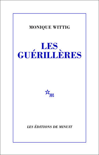 Couverture du livre « Guerilleres » de Monique Wittig aux éditions Minuit