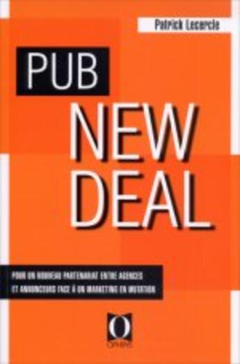 Couverture du livre « Pub new deal » de Patrick Lecercle aux éditions Ophrys