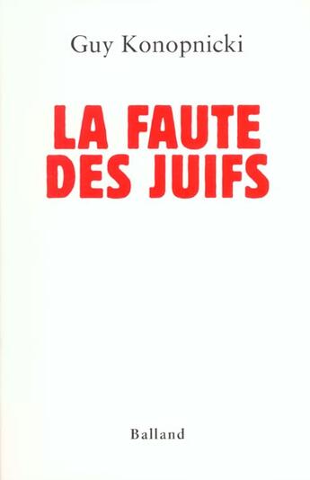 Couverture du livre « Reponse Aux Auteurs De Lettres Aux Juifs » de Guy Konopnicki aux éditions Balland