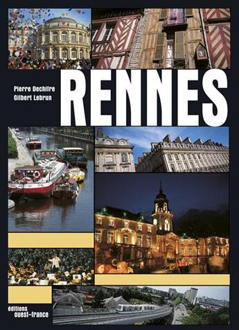 Couverture du livre « Rennes » de Gilbert Lebrun aux éditions Ouest France