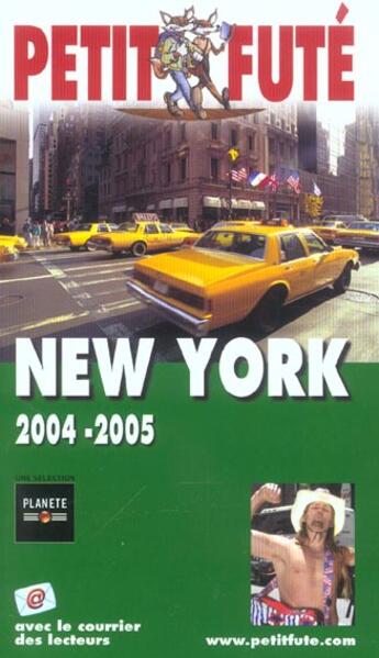 Couverture du livre « NEW YORK (édition 2004/2005) » de Collectif Petit Fute aux éditions Le Petit Fute